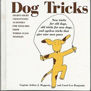Dog Tricks: Eighty-Eight Challenging Activities for Your Dog - Hardcover